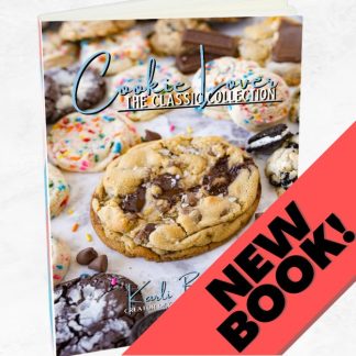 Cookie Lover: The Classic Collection Cookbook (Cookie Lover Book 2) (Physical Copy)